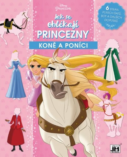 Jak se oblékají Princezny Koně a poníci