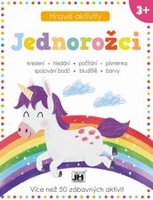 Jednoroci - Hrav aktivity